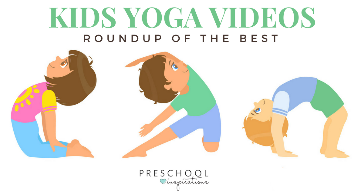 The Best Kid Yoga Videos - Preschool Inspirations