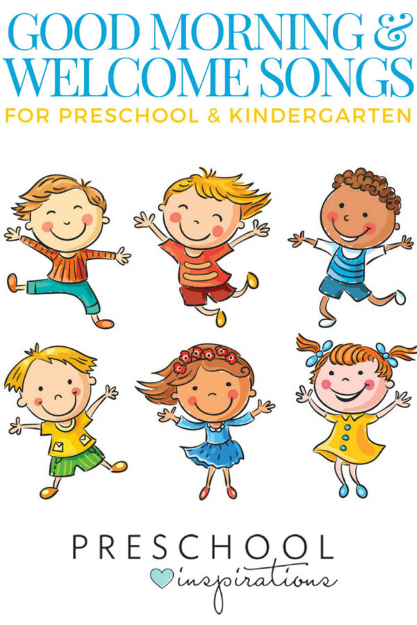 The Best Good Morning Songs and Welcome Songs - Preschool Inspirations
