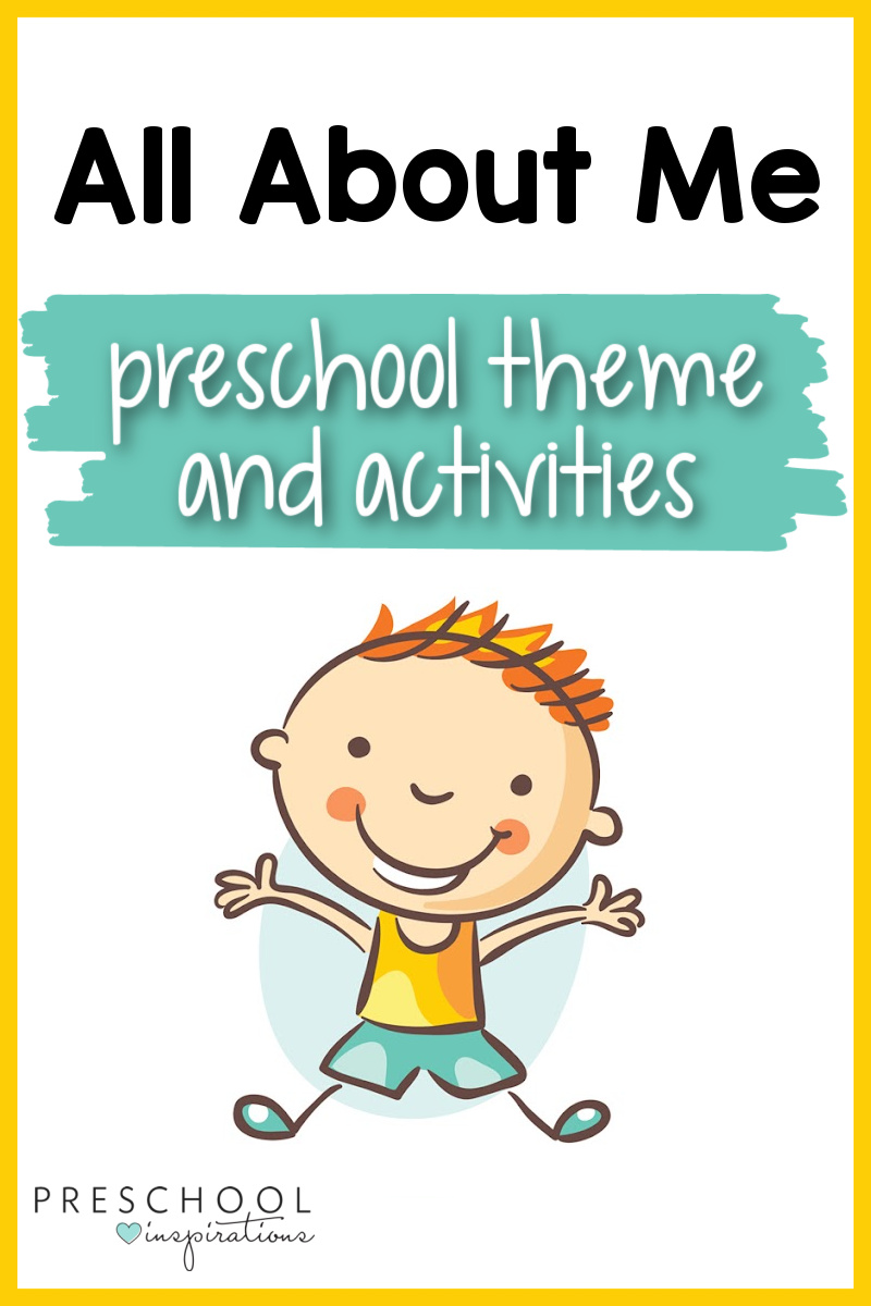 pinnable image of a clipart happy boy and the text 'all about me preschool theme and activities'