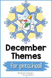 clipart snowflake with a snowman inside and the text december themes for preschool