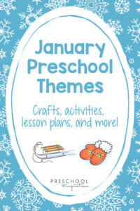 a clip art sled and winter mittens on a blue and white snowy background with the text 'January preschool themes: crafts, activities, lesson plans, and more!'
