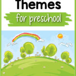 a clipart hill under the sun and a rainbow and the text march themes for preschool