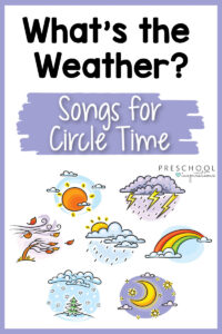 Weather Songs for Kids - Preschool Inspirations