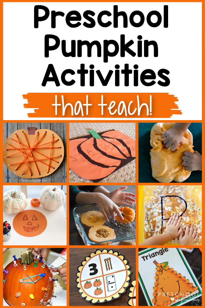 collage of nine different preschool pumpkin learning activities with the text preschool pumpkin activities that teach
