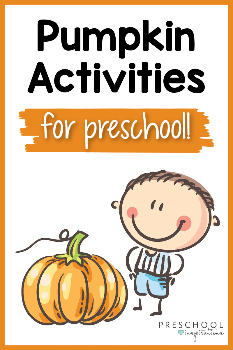 A clip art preschool boy standing by a large pumpkin with text that reads, pumpkin activities for preschool.